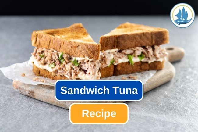 It’s a Lunchtime! Let’s Make Some Tuna Sandwiches